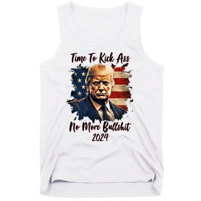 Time To Kick Ass No More Bullshit Trump 2024 Usa Tank Top