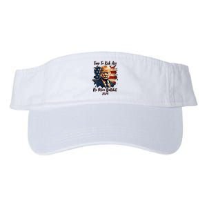 Time To Kick Ass No More Bullshit Trump 2024 Usa Valucap Bio-Washed Visor