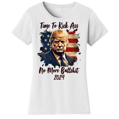 Time To Kick Ass No More Bullshit Trump 2024 Usa Women's T-Shirt