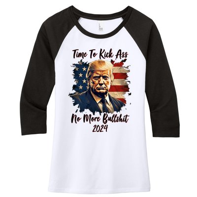 Time To Kick Ass No More Bullshit Trump 2024 Usa Women's Tri-Blend 3/4-Sleeve Raglan Shirt