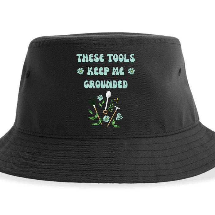 These Tools Keep Me Grounded Spring Garden Sustainable Bucket Hat