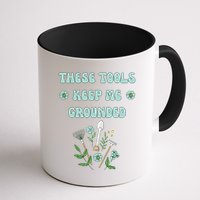 These Tools Keep Me Grounded Spring Garden Mug