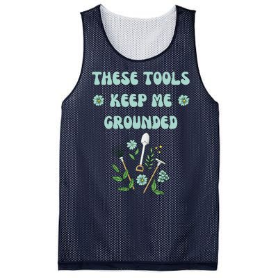 These Tools Keep Me Grounded Spring Garden Mesh Reversible Basketball Jersey Tank