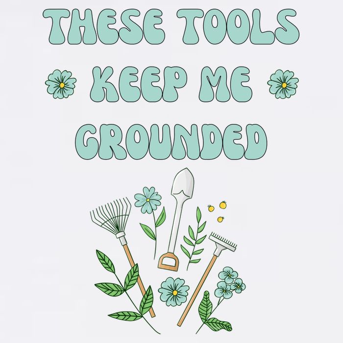 These Tools Keep Me Grounded Spring Garden Garment-Dyed Sweatshirt
