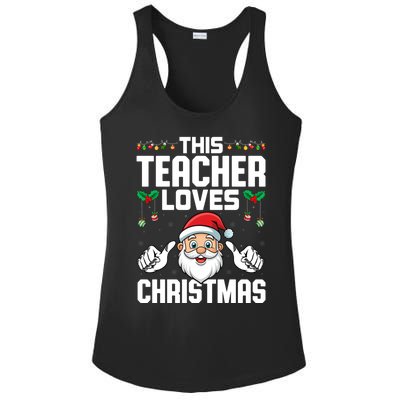 This Teacher Loves Christmas Santa Educator Xmas Holiday Gift Ladies PosiCharge Competitor Racerback Tank