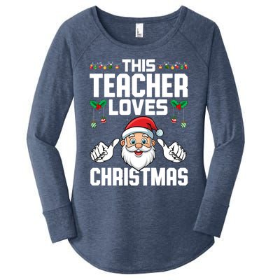 This Teacher Loves Christmas Santa Educator Xmas Holiday Gift Women's Perfect Tri Tunic Long Sleeve Shirt