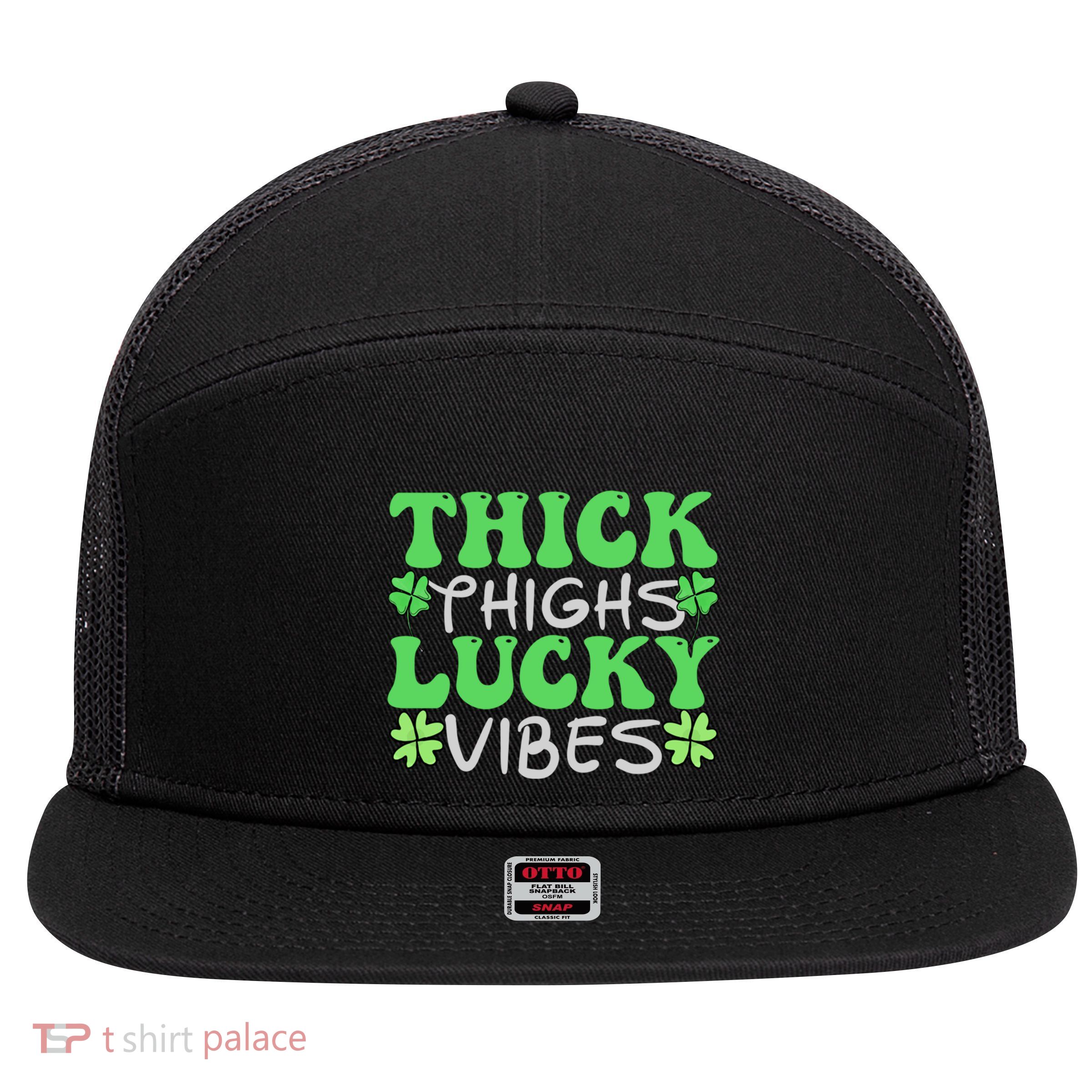 Thick Thighs Lucky Vibes St Patricks Day Shamrock Clover Gift 7 Panel Mesh Trucker Snapback Hat