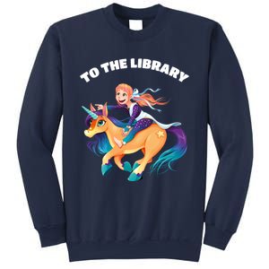 To The Library Sweatshirt