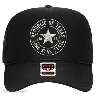 Texas The Lone Star State Republic Of Texas 1845 High Crown Mesh Back Trucker Hat