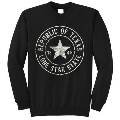 Texas The Lone Star State Republic Of Texas 1845 Tall Sweatshirt