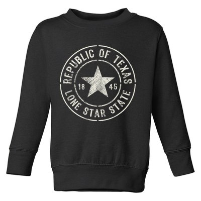 Texas The Lone Star State Republic Of Texas 1845 Toddler Sweatshirt