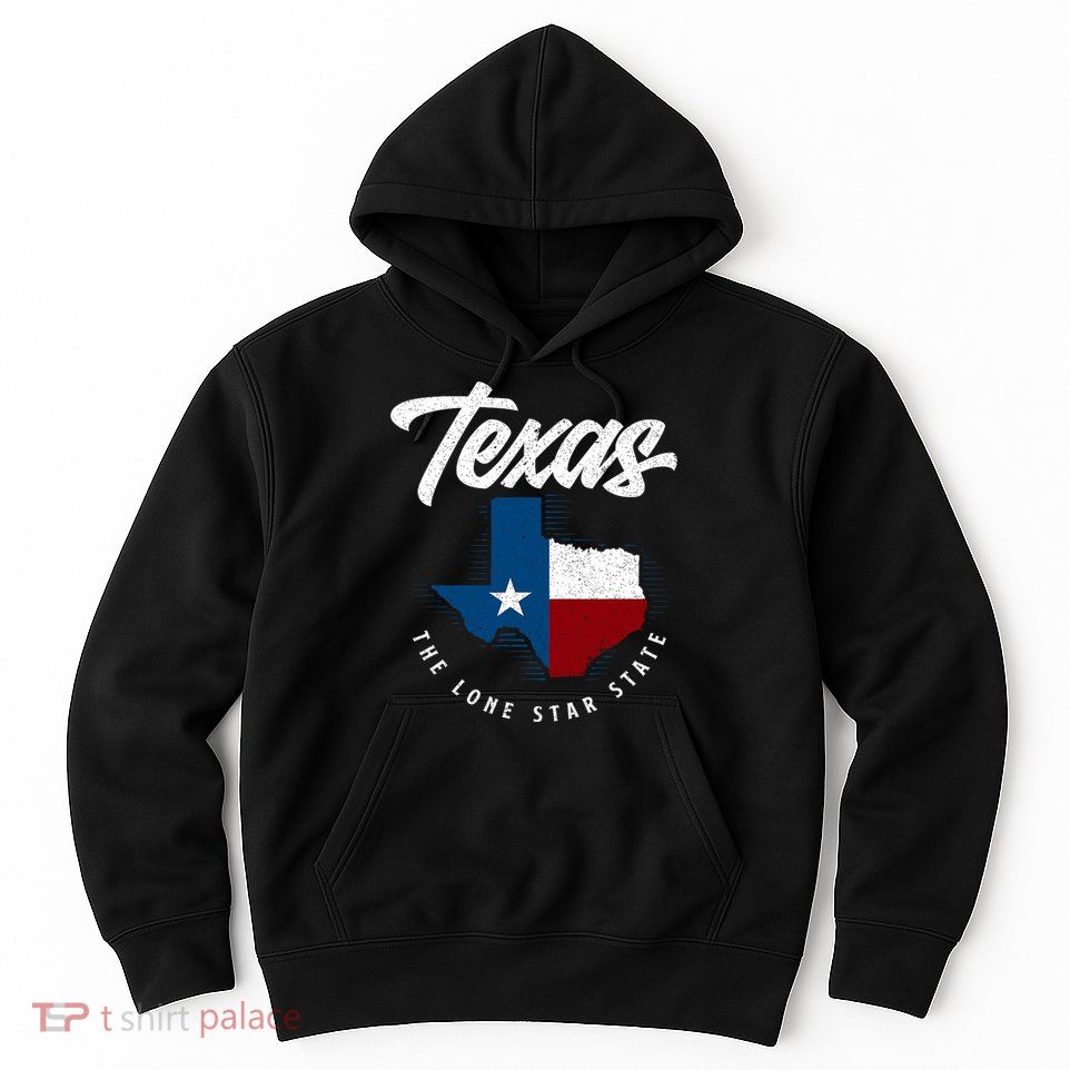 Texas The Lone Star State Texas Map Hoodie