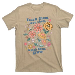 Teach Them Love Them Watch Them Grow Retro Teacher Floral T-Shirt