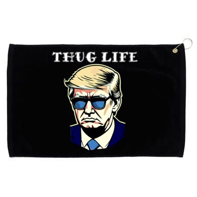 Trump Thug Life Grommeted Golf Towel