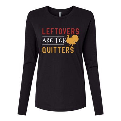 Thanksgiving Turkey Leftovers Humor Graphic Womens Cotton Relaxed Long Sleeve T-Shirt