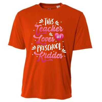 This Teacher Loves Her Preschool Dos Valentine's Day Cool Gift Cooling Performance Crew T-Shirt