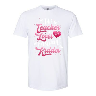 This Teacher Loves Her Preschool Dos Valentine's Day Cool Gift Softstyle® CVC T-Shirt