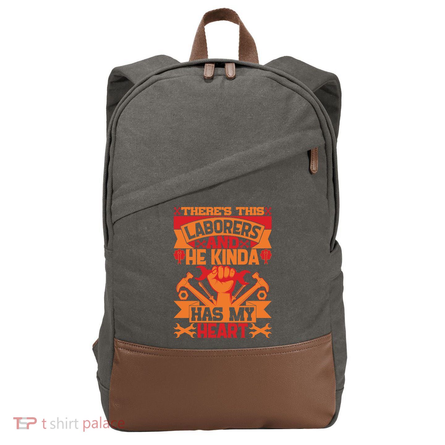 There's This Loaborers And He Kinda Has My Heart Labor Day Gift Cotton Canvas Backpack