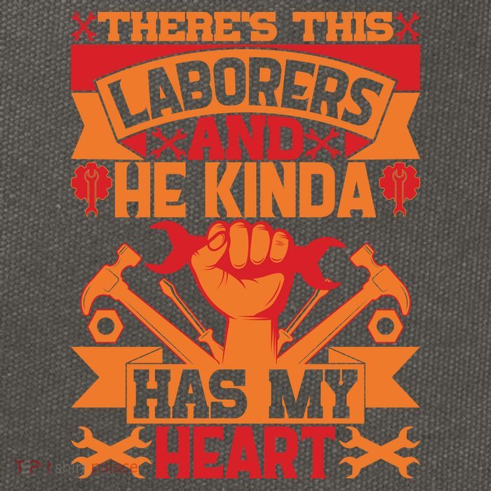 There's This Loaborers And He Kinda Has My Heart Labor Day Gift Cotton Canvas Backpack