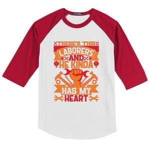 There's This Loaborers And He Kinda Has My Heart Labor Day Gift Kids Colorblock Raglan Jersey