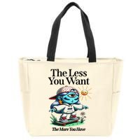 Thirdeyekingdom The Less You Want The More You Have Zip Tote Bag
