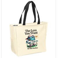 Thirdeyekingdom The Less You Want The More You Have Zip Tote Bag