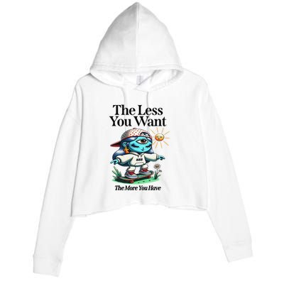 Thirdeyekingdom The Less You Want The More You Have Crop Fleece Hoodie