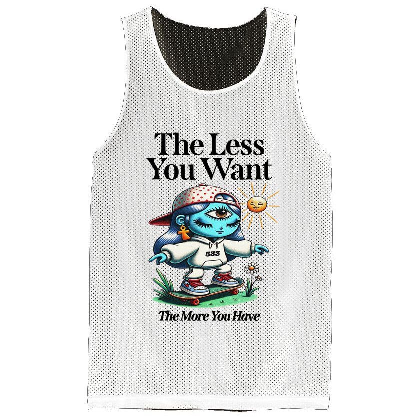 Thirdeyekingdom The Less You Want The More You Have Mesh Reversible Basketball Jersey Tank