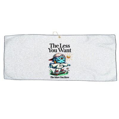 Thirdeyekingdom The Less You Want The More You Have Large Microfiber Waffle Golf Towel