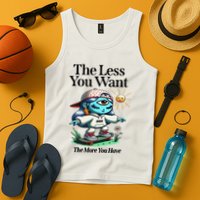 Thirdeyekingdom The Less You Want The More You Have Tank Top
