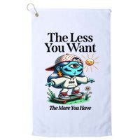 Thirdeyekingdom The Less You Want The More You Have Golf Towel