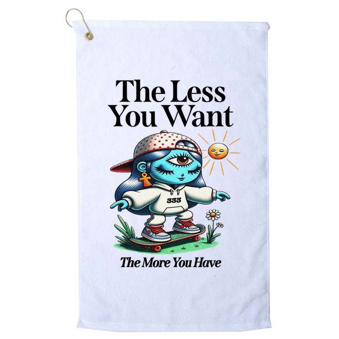 Thirdeyekingdom The Less You Want The More You Have Golf Towel