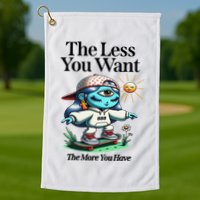 Thirdeyekingdom The Less You Want The More You Have Golf Towel