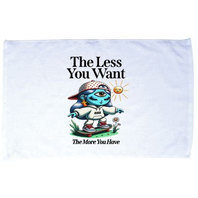 Thirdeyekingdom The Less You Want The More You Have Microfiber Hand Towel