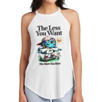 Thirdeyekingdom The Less You Want The More You Have Women's Perfect Tri Rocker Tank