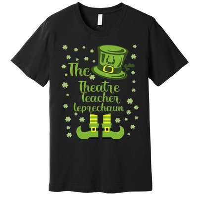 Theatre Teacher Leprechaun Group Matching St Patricks Day Premium T-Shirt