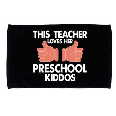 This Teacher Loves Her Valentines Day Preschool Students Meaningful Gift Microfiber Hand Towel