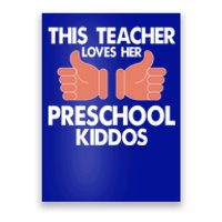 This Teacher Loves Her Valentines Day Preschool Students Meaningful Gift Poster