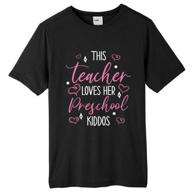 This Teacher Loves Her Valentines Day Preschool Gift Tall Fusion ChromaSoft Performance T-Shirt