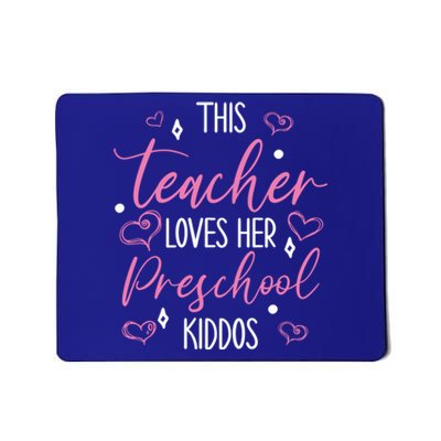 This Teacher Loves Her Valentines Day Preschool Gift Mousepad