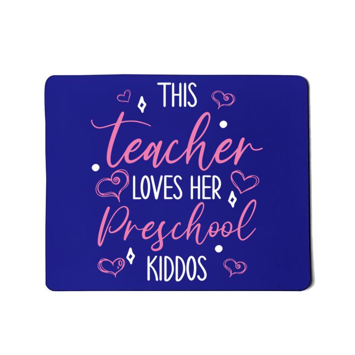 This Teacher Loves Her Valentines Day Preschool Gift Mousepad