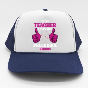 This Teacher Loves His Valentines Day Preschool Students Funny Gift Trucker Hat