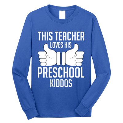 This Teacher Loves His Valentines Day Preschool Students Gift Long Sleeve Shirt