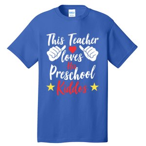 This Teacher Loves His Valentines Day Preschool Students Gift Tall T-Shirt