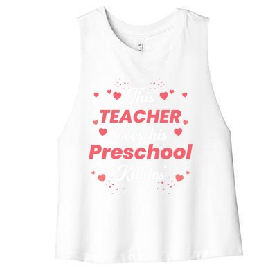 This Teacher Loves His Valentines Day Preschool Gift Women's Racerback Cropped Tank