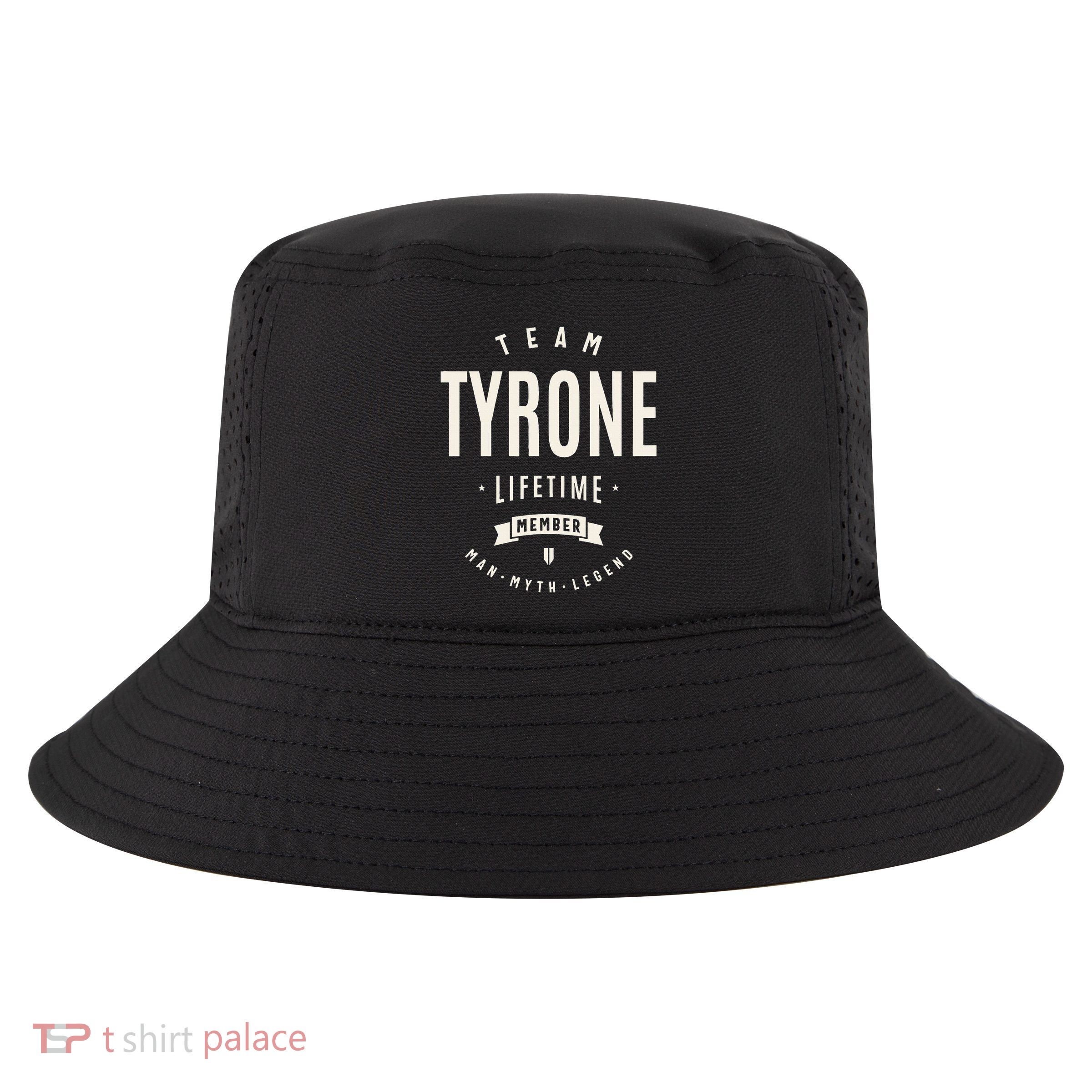 Team Tyrone Lifetime Member Funny Name Tyrone Cool Comfort Performance Bucket Hat