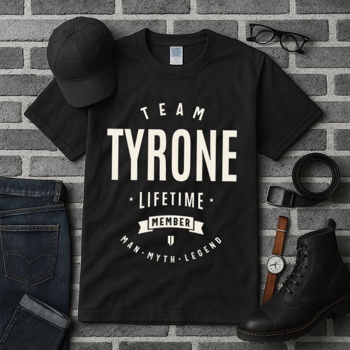 Team Tyrone Lifetime Member Funny Name Tyrone Tall T-Shirt