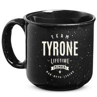 Team Tyrone Lifetime Member Funny Name Tyrone 15oz Campfire Ceramic Mug