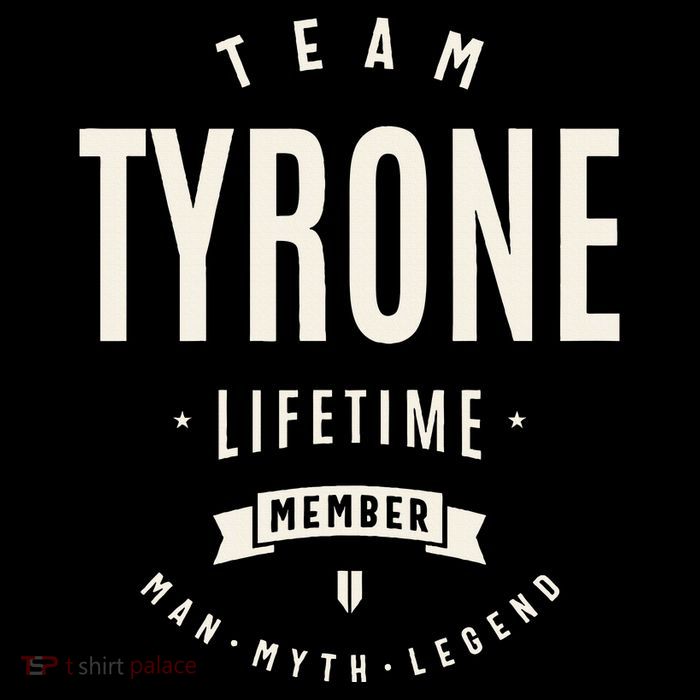 Team Tyrone Lifetime Member Funny Name Tyrone Poster