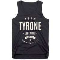 Team Tyrone Lifetime Member Funny Name Tyrone Tank Top